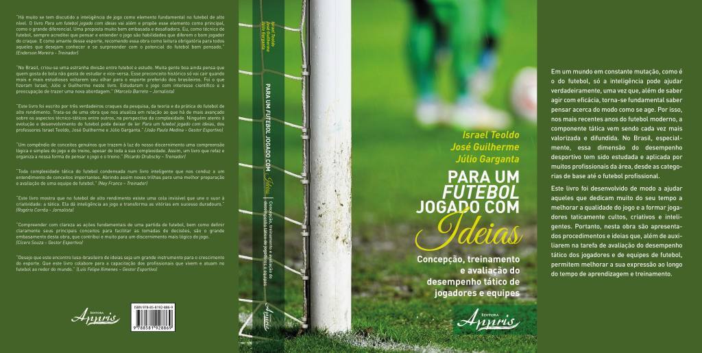 Para um Futebol Jogado com Ideias: Concepção, treinamento e avaliação